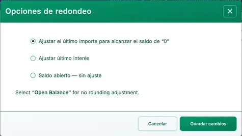 opciones de redondeo del préstamo