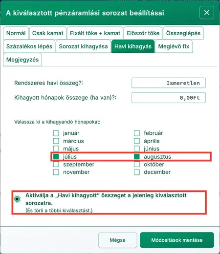 Kihagyandó hónapok kiválasztása