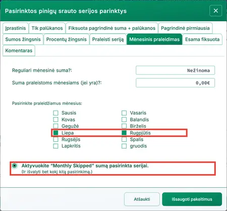 Mėnesių pasirinkimas praleidimui